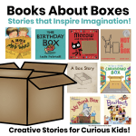 Featured image showing a collection of children’s picture books about boxes and imagination, including Not a Box, The Birthday Box, Boxitects, and Big Box for Ben
