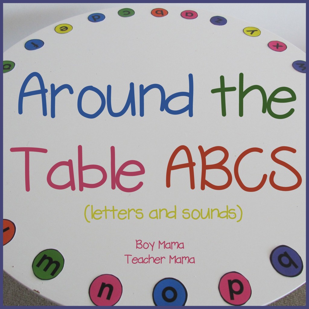 Boy Mama Teacher Mama  Around the Table ABCS.jpg