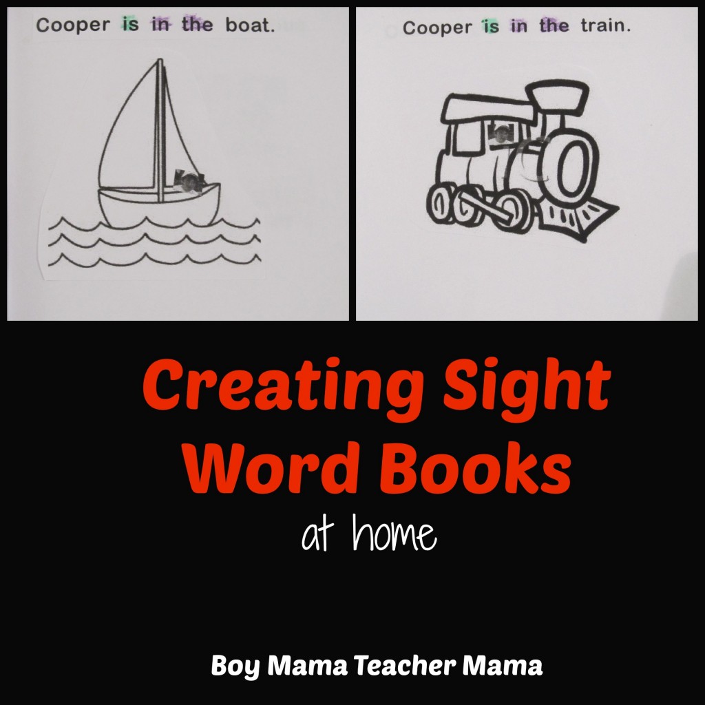 Boy Mama Teacher Mama | Creating Sight Word Books