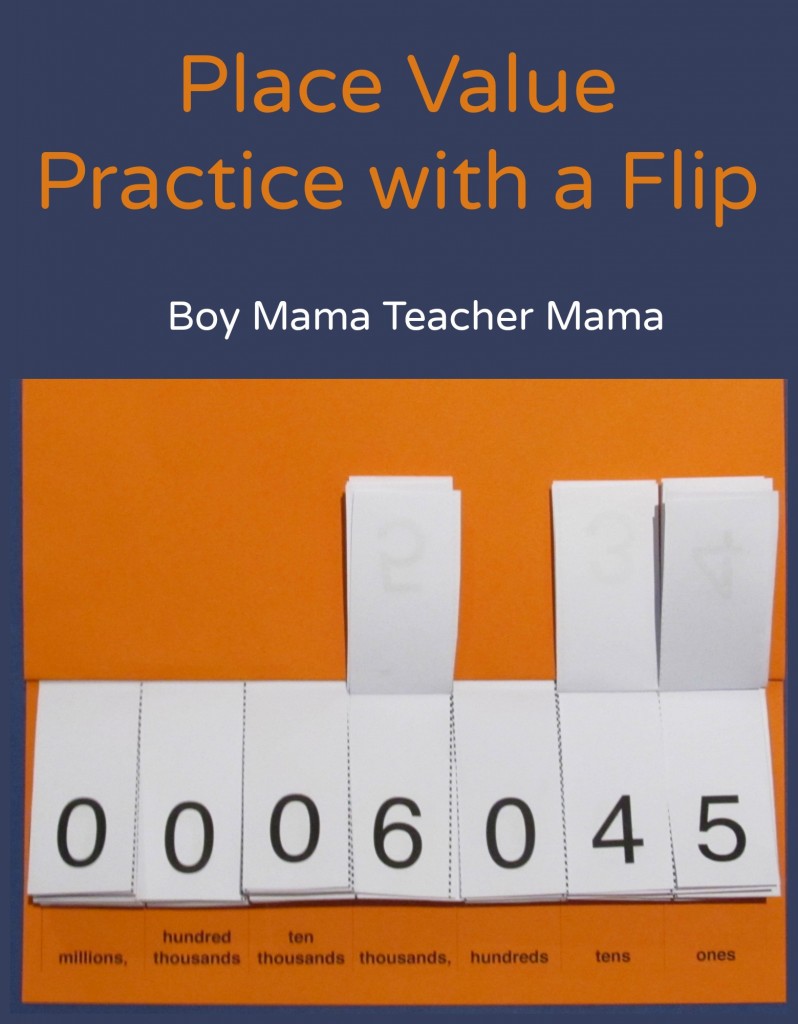 Boy Mama Teacher Mama Place Value Practice with a Flip