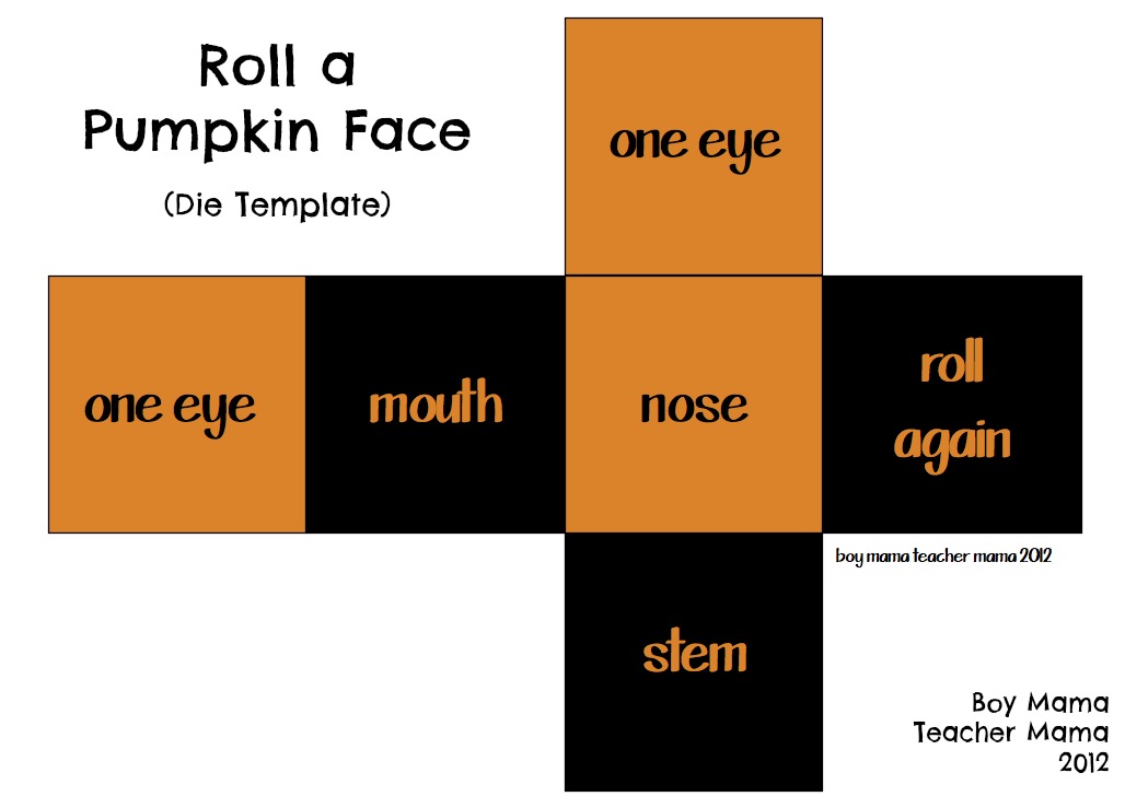 Boy Mama Teacher Mama | Roll a Pumpkin Face
