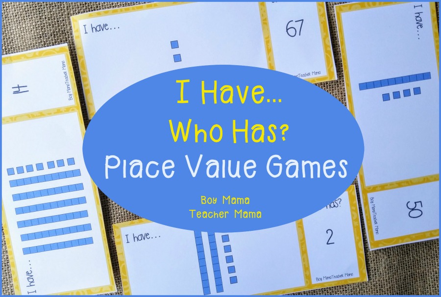 Boy-Mama-Teacher-Mama-I-Have...-Who-Has-Place-Value-Games.jpg
