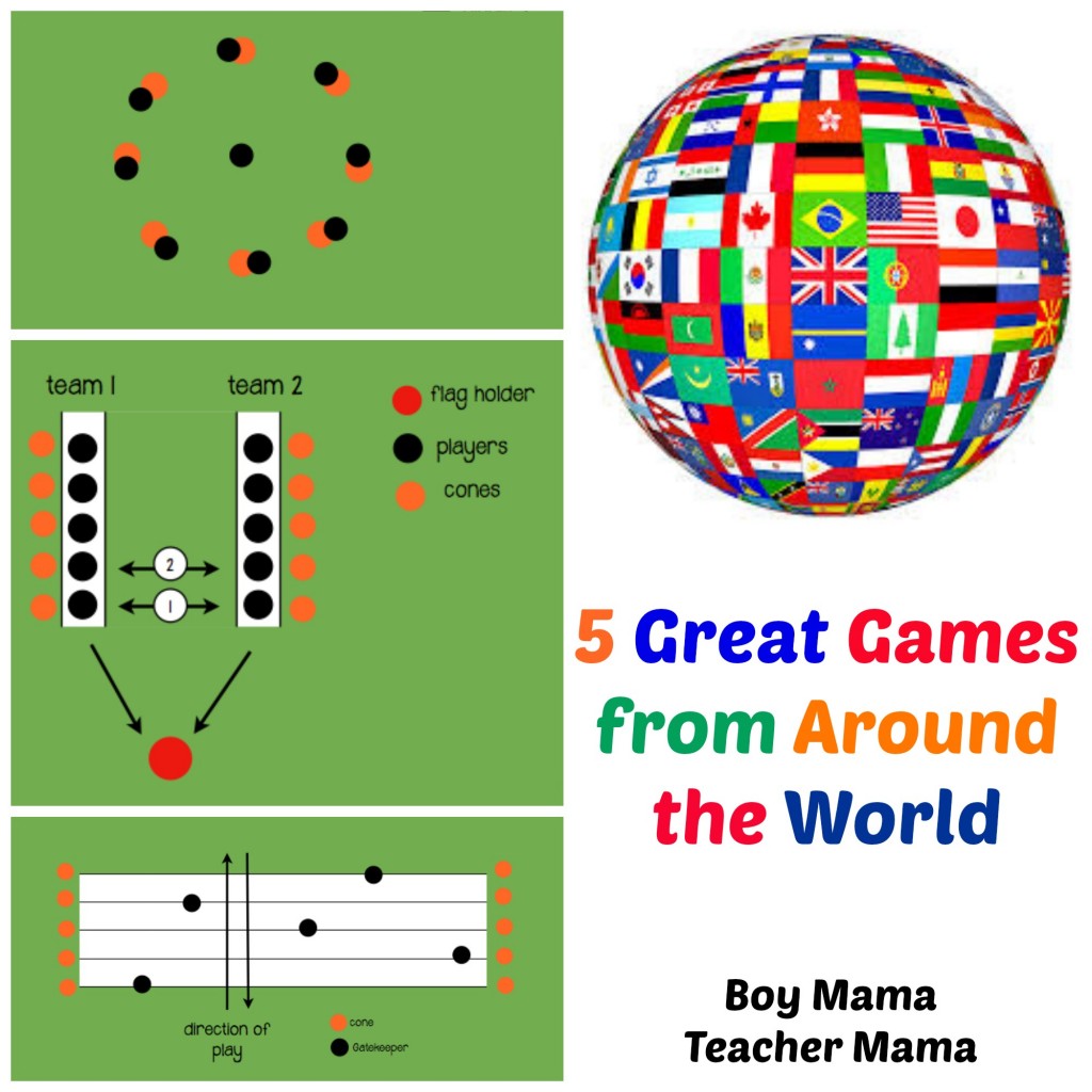 Boy Mama Teacher Mama | 5 Great Games from Around the World