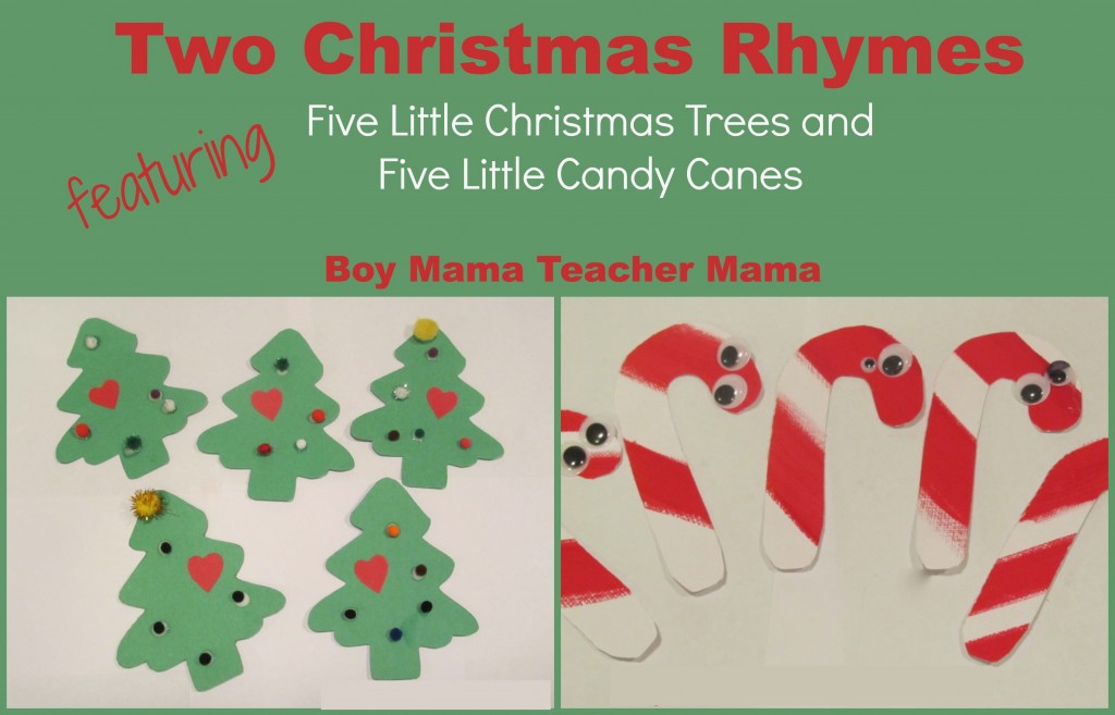 Boy Mama Teacher Mama | Two Christmas Rhymes