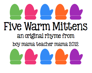 Boy Mama Teacher Mama | 5 Warm Mittens