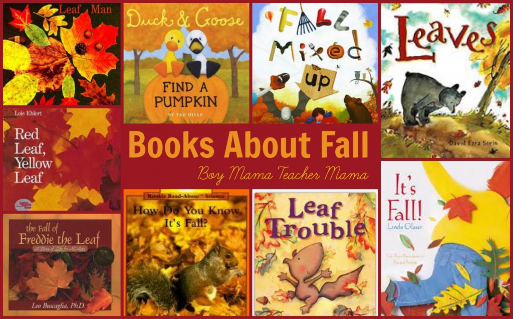 Boy Mama Teacher Mama | Books About Fall