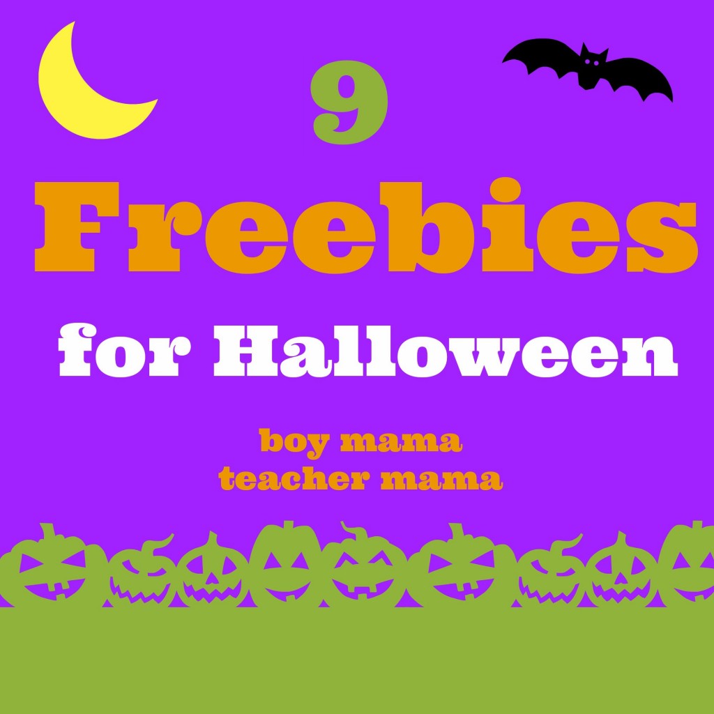 Boy Mama Teacher Mama | 9 Freebies for Halloween