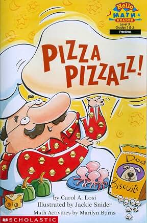 Pizza Pizzazz! by Carol A. Losi, 