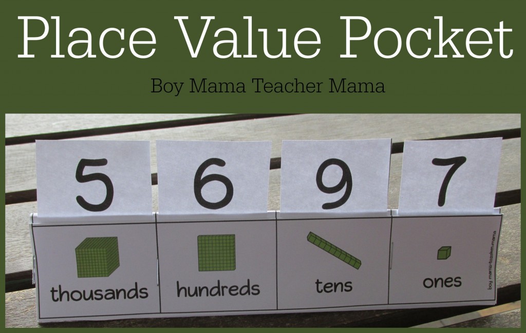 Boy Mama Teacher Mama Place Value Pocket (featured).jpg