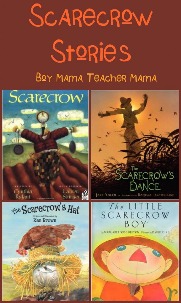 Boy Mama Teacher Mama  Scarecrow Stories