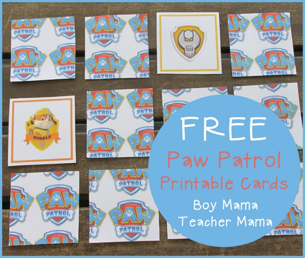 Boy Mama Teacher Mama FREE Paw Patrol Printable Cards (featured)