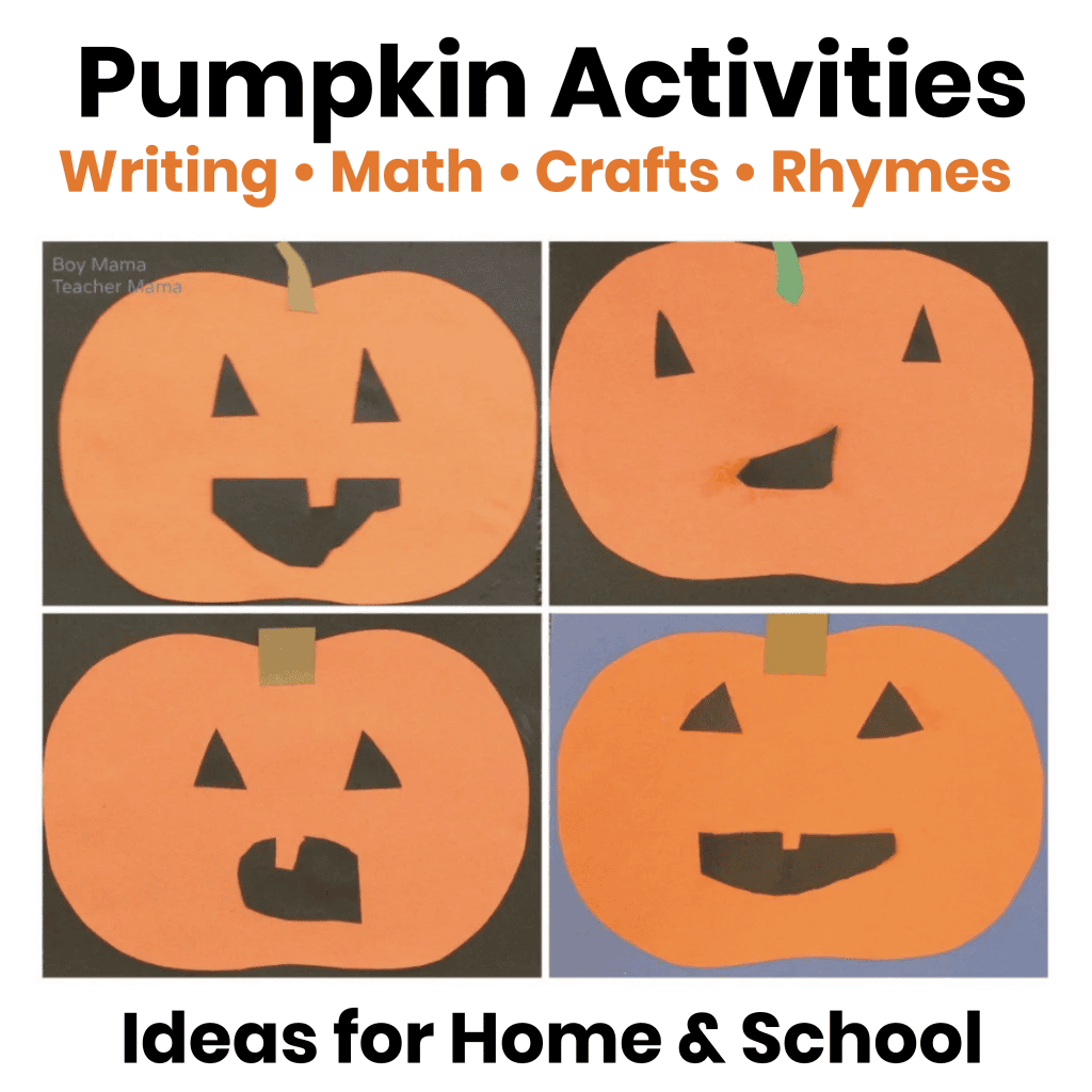 Featured image for Easy Pumpkin Activities for Kids featuring jack-o'-lantern crafts, writing, math, and fingerplay activities for home and school.