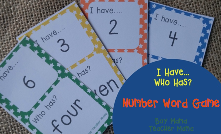 boy-mama-teacher-mama-i-have-who-has-number-word-game