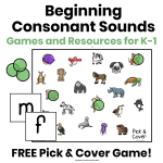 Colorful beginning consonant sounds graphic featuring the phrases "B is for Bird," "L is for Lion," and "D is for Dog," alongside a Pick & Cover animal game board and the title "Beginning Consonants Made Fun!