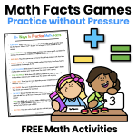 Math facts games with free printable activities to help students build math fact fluency through hands-on play and classroom games.