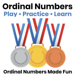 Three award medals with the text "Ordinal Numbers – Play • Practice • Learn." The image represents ordinal number games, activities, and free printables for the elementary classroom.