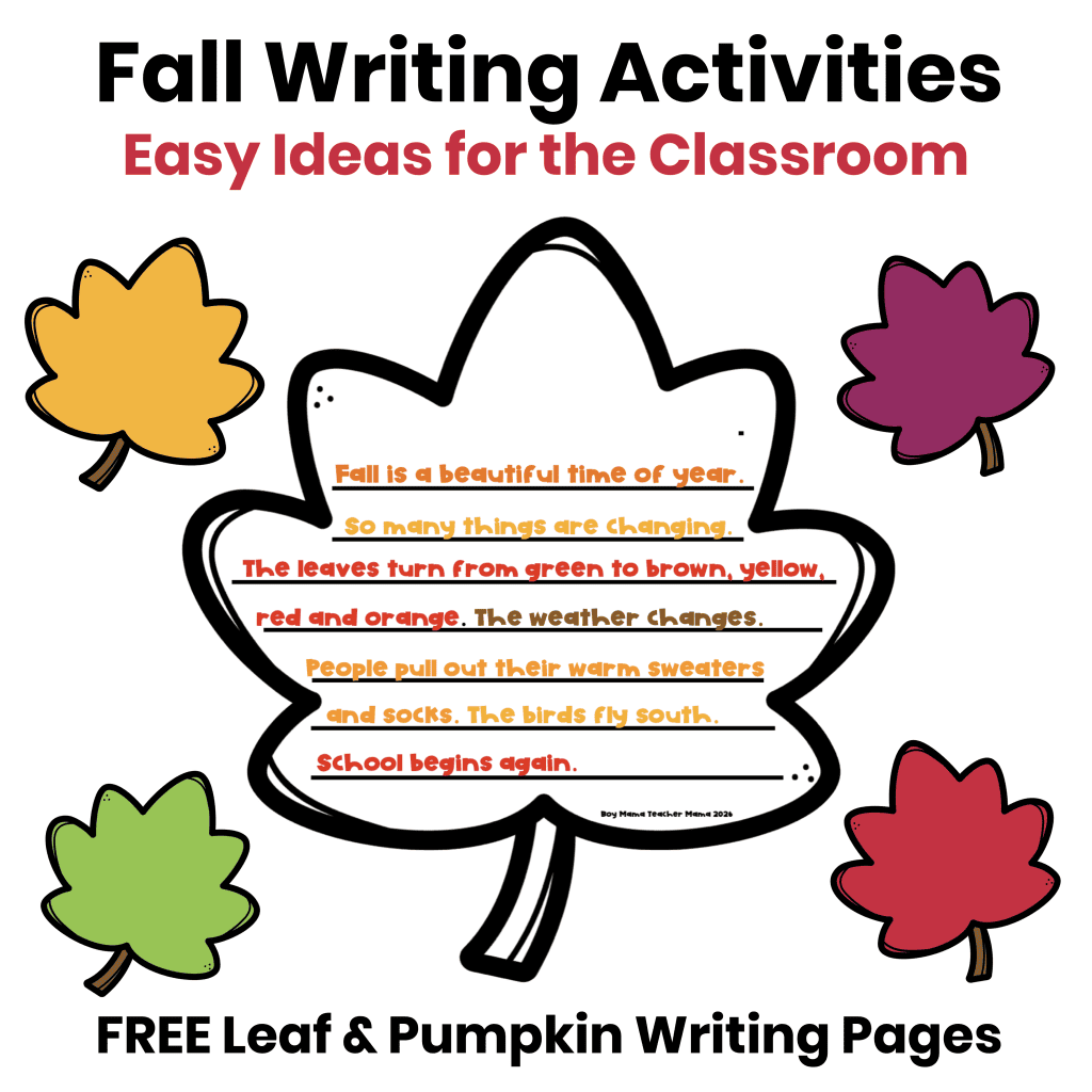 Fall writing activities featuring a student writing sample on leaf-shaped paper with colorful fall leaves.