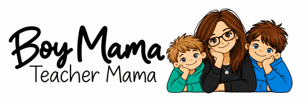 Boy Mama Teacher Mama