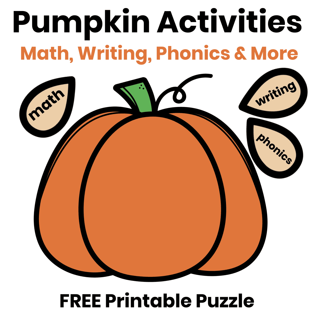 Pumpkin activities for the classroom featuring math, writing, and phonics, with a large orange